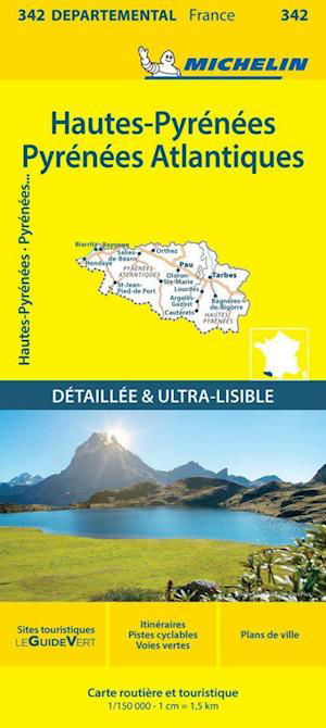 Hautes-Pyrenees  Pyrenees-Atlantiques - Michelin Local Map 342: Map - Michelin - Boeken - Michelin Editions des Voyages - 9782067202443 - 18 januari 2024