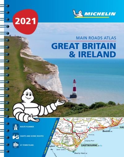 Cover for Michelin · Great Britain &amp; Ireland 2021 - Mains Roads Atlas (A4-Spiral): Tourist &amp; Motoring Atlas A4 spiral (Spiral Book) (2020)
