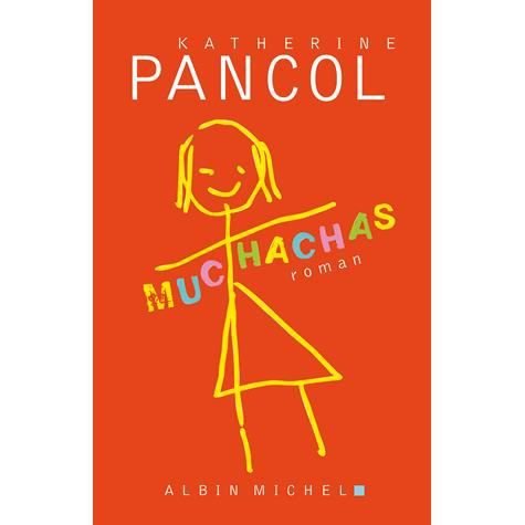 Cover for Katherine Pancol · Muchachas. Tome 1 (MERCH) (2014)