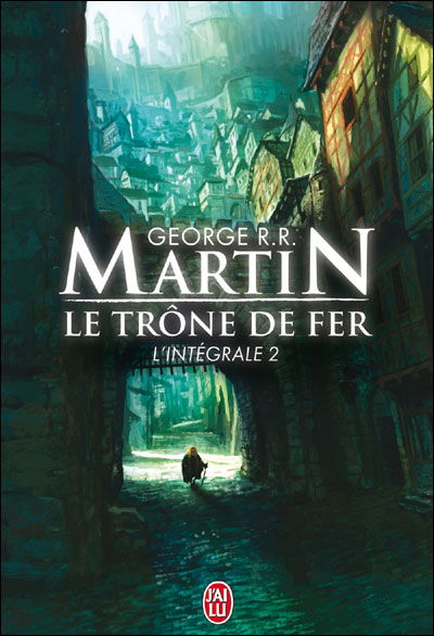 Le Trone De Fer, L'integrale - 2 (Semi-poche) (French Edition) - George Martin - Books - J'Ai Lu - 9782290019443 - 2010