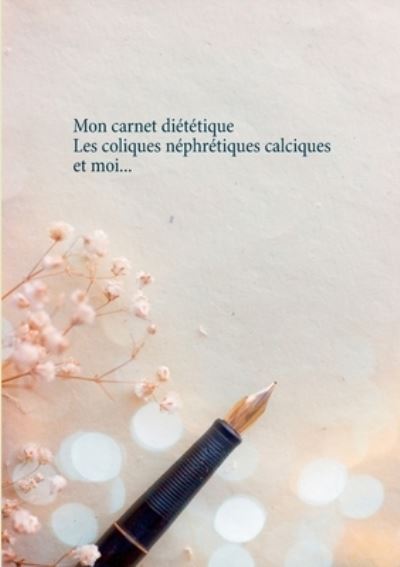 Cover for Menard · Mon carnet diététique : les coli (N/A) (2020)