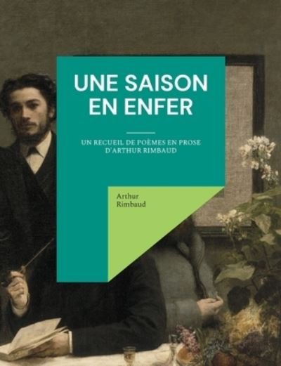 Cover for Arthur Rimbaud · Une saison en enfer (Pocketbok) (2022)