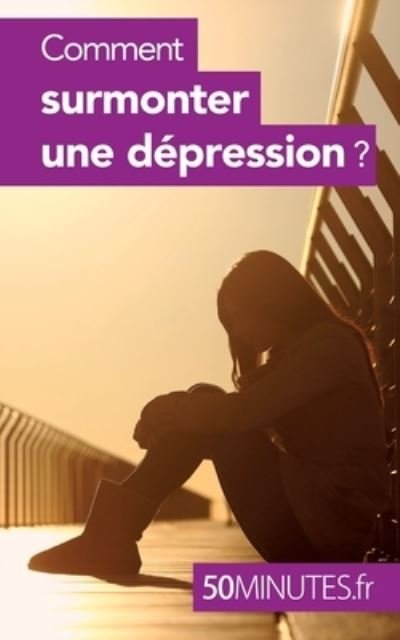 Cover for 50 Minutes · Comment surmonter une depression ? (Pocketbok) (2016)