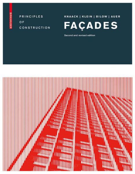 Cover for Ulrich Knaack · Facades: Principles of Construction (Hardcover Book) [2., rev. edition] (2014)