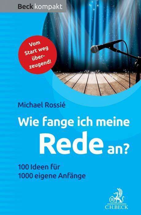 Cover for Rossié · Wie fange ich meine Rede an? (Book)