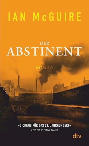 Cover for Ian McGuire · Der Abstinent (Bok) (2022)