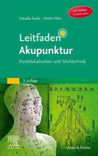 Leitfaden Akupunktur - Focks - Livros -  - 9783437561443 - 