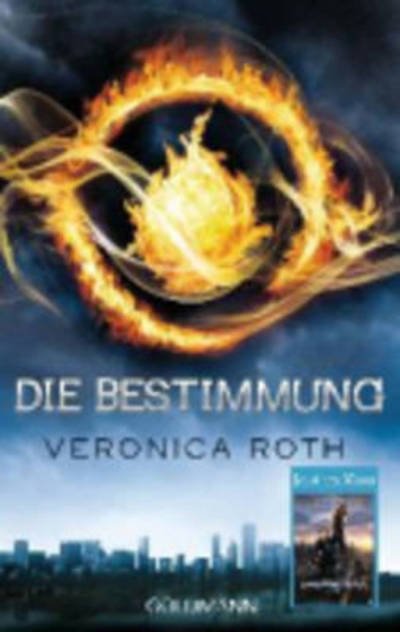 Cover for Veronica Roth · Die Bestimmung (Paperback Book) (2013)