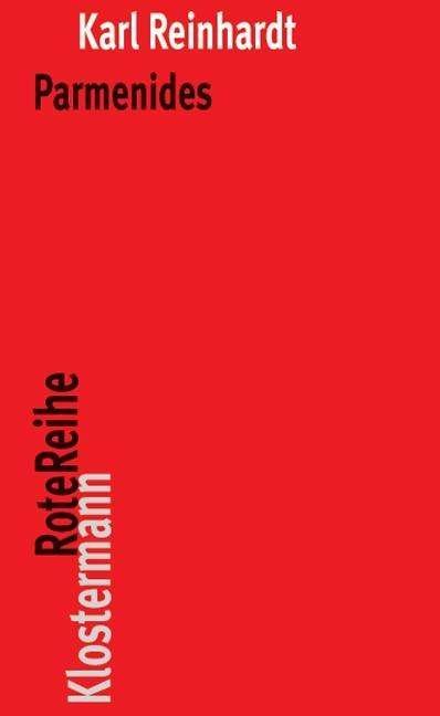 Cover for Reinhardt · Parmenides und die Geschichte (Buch) (2011)