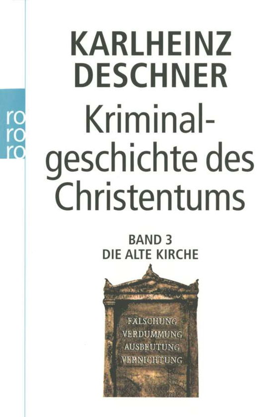 Cover for Karlheinz Deschner · Roro Tb.60244 Deschner.kriminalgesch.3 (Book)