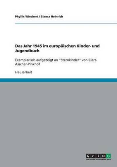 Cover for Wiechert · Das Jahr 1945 im europäischen (Book) [German edition] (2007)