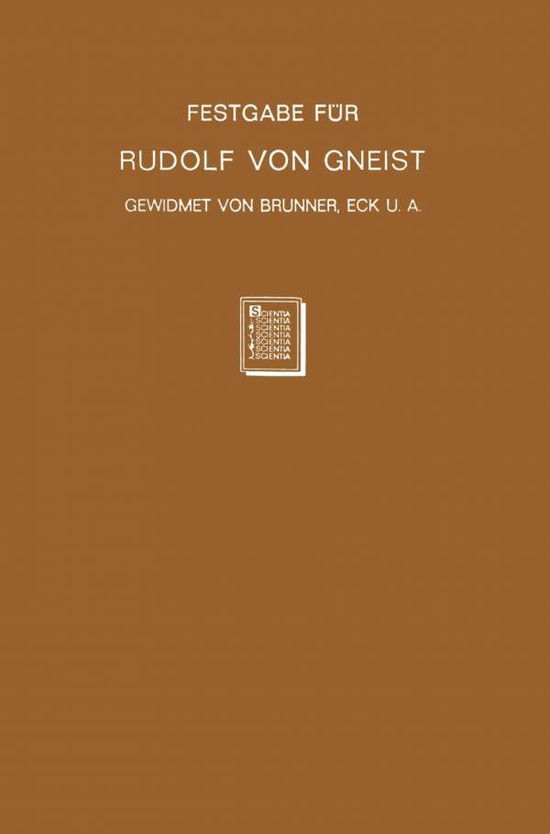 Cover for Heinrich Brunner · Festgabe Fur Rudolf Von Gneist Zum Doktorjubilaum Am XX. November MDCCCLXXXVIII (Paperback Book) [1974 edition] (1901)
