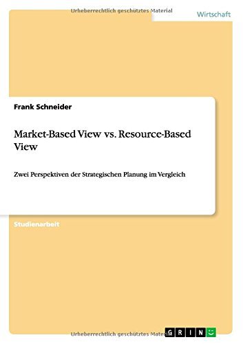 Cover for Frank Schneider · Market-based View vs. Resource-based View (Paperback Bog) [German edition] (2012)