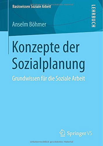 Cover for Anselm Boehmer · Konzepte der Sozialplanung (Book) [2015 edition] (2014)