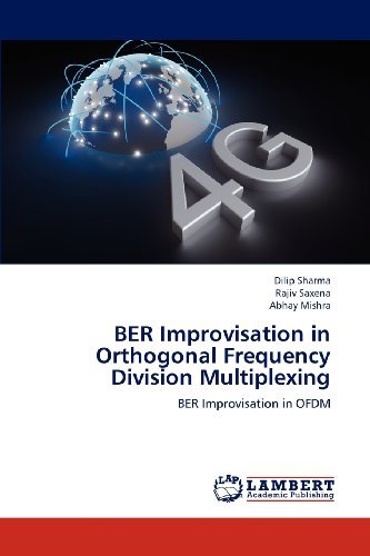 Cover for Abhay Mishra · Ber Improvisation in Orthogonal Frequency Division Multiplexing: Ber Improvisation in Ofdm (Pocketbok) (2012)