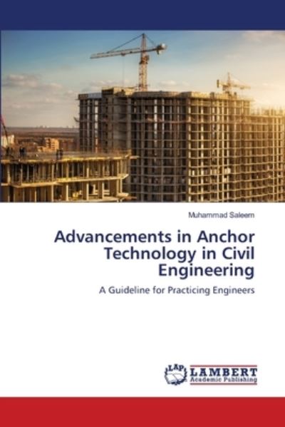 Cover for Saleem · Advancements in Anchor Technolog (Book) (2013)