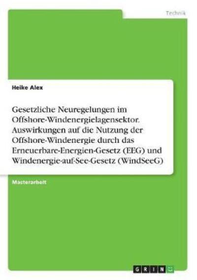 Gesetzliche Neuregelungen im Offsh - Alex - Books -  - 9783668596443 - 