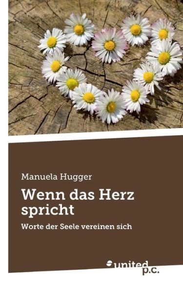 Cover for Hugger · Wenn das Herz spricht (Book) (2017)