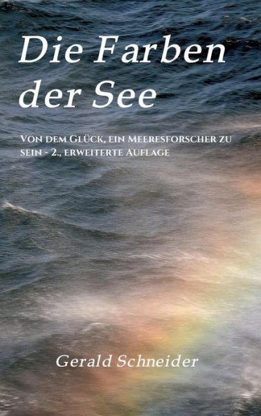 Cover for Schneider · Die Farben der See (Buch) (2019)