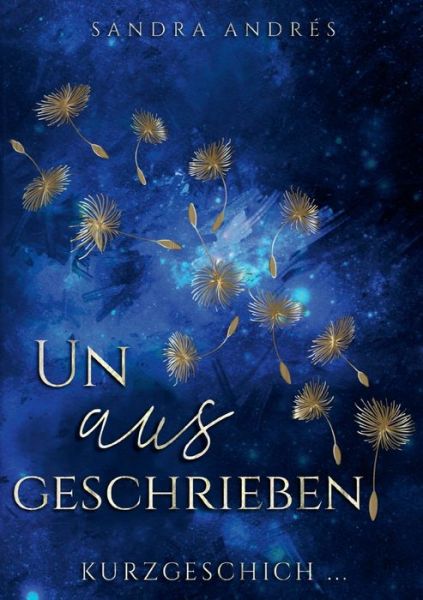 Cover for Sandra Andrés · Unausgeschrieben (Paperback Book) (2022)