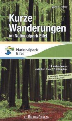 Cover for Pfeifer · Kurze Wanderungen im Nat.Eifel (Buch)