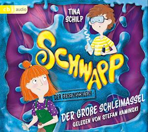 Cover for Tina Schilp · Cd Schwapp, Der Geheimschleim - Der GroÃŸe Schleimassel (CD)