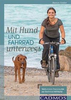 Cover for Fiedler · Mit Hund und Fahrrad unterwegs (Book)