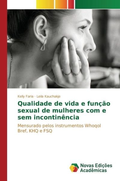 Cover for Faria · Qualidade de vida e função sexual (Book) (2016)