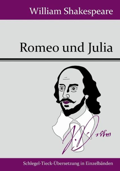 Romeo Und Julia - William Shakespeare - Książki - Hofenberg - 9783843049443 - 5 maja 2015