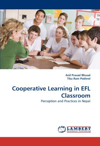 Cover for Tika Ram Pokhrel · Cooperative Learning in Efl Classroom: Perception and Practices in Nepal (Paperback Bog) (2011)