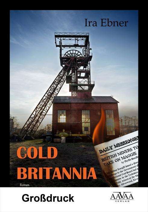 Cover for Ebner · Cold Britannia,Großdruck (Book)