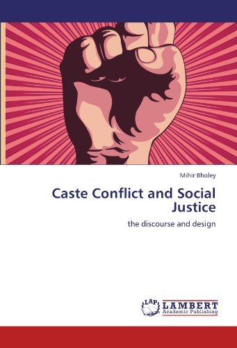 Cover for Mihir Bholey · Caste Conflict and Social Justice: the Discourse and Design (Pocketbok) (2011)