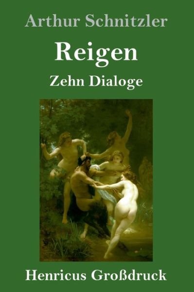 Cover for Arthur Schnitzler · Reigen (Grossdruck) (Gebundenes Buch) (2019)