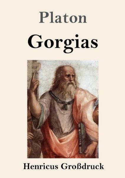 Cover for Platon · Gorgias (Grossdruck) (Paperback Book) (2019)