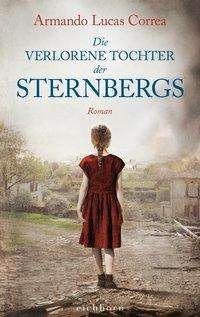Cover for Armando Lucas Correa · Die Verlorene Tochter Der Sternbergs (Bog)