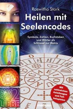 Cover for Stark · Heilen mit Seelencodes (Buch)