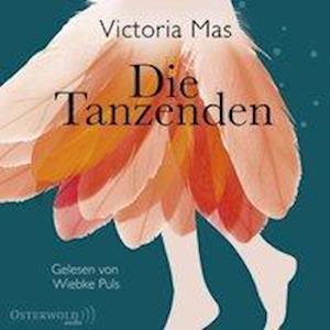 CD Die Tanzenden - Victoria Mas - Music - Piper Verlag GmbH - 9783869524443 - 