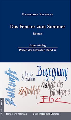 Cover for Hannelore Valencak · Das Fenster zum Sommer (Buch) (2021)