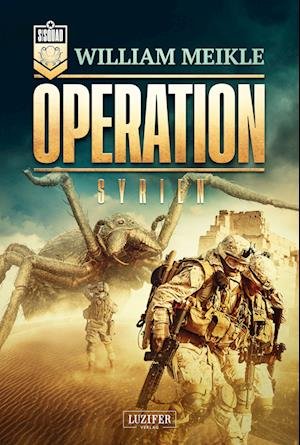 Cover for William Meikle · Operation Syrien (Book) (2022)