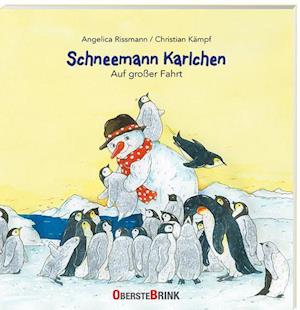 Cover for Angelica Rissmann · Schneemann Karlchen – Auf großer Fahrt (Book) (2024)