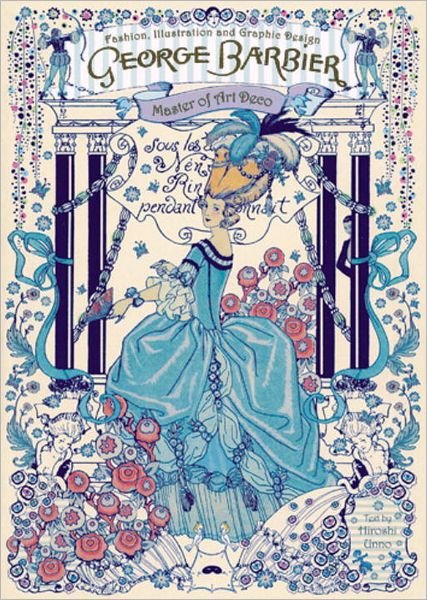 Cover for PIE Books · George Barbier: Master of Art Deco Illustration, Graphics and Costume Design (Paperback Book) (2012)