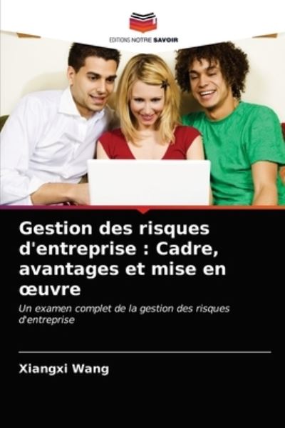 Cover for Wang · Gestion des risques d'entreprise : (N/A) (2021)