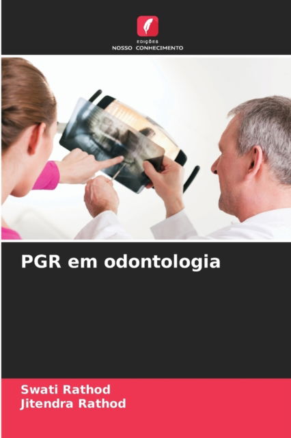 Cover for Swati Rathod · PGR em odontologia (Paperback Book) (2021)