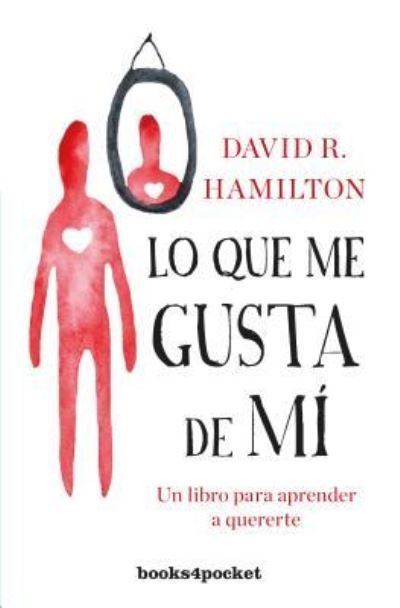 Cover for David Hamilton · Lo Que Me Gusta de Mi -V2* (Paperback Bog) (2019)