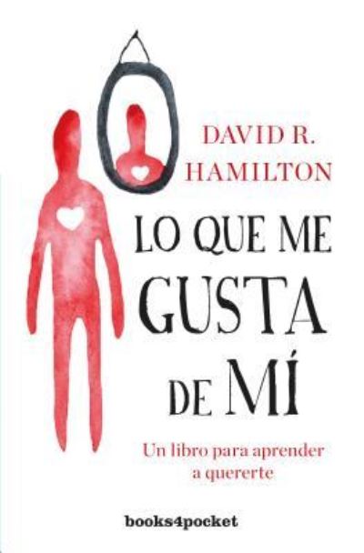 Cover for David Hamilton · Lo Que Me Gusta de Mi -V2* (Paperback Book) (2019)