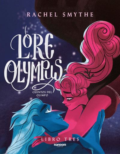 Cover for Rachel Smythe · Lore Olympus (Book) (2023)