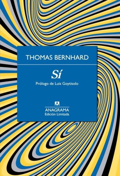 Cover for Thomas Bernhard · Si / Pd. (Inbunden Bok) (2015)