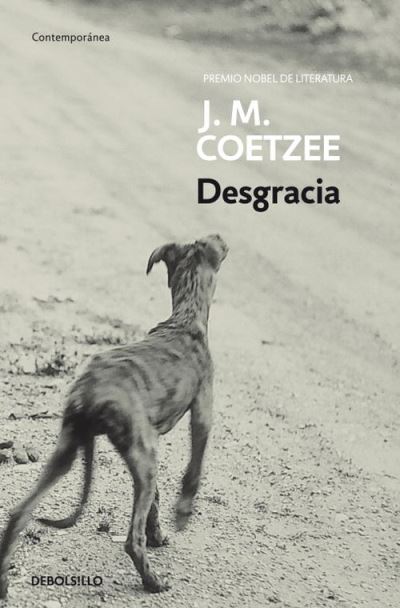 Cover for J M Coetzee · Desgracia - Debolsillo (Paperback Book) (2012)