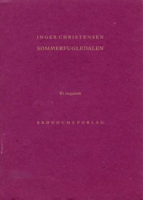 Cover for Inger Christensen · Sommerfugledalen (Sewn Spine Book) [1º edição] (2003)