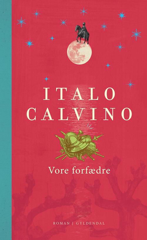 Cover for Italo Calvino · Vore forfædre (Bound Book) [1st edition] [Indbundet] (2015)